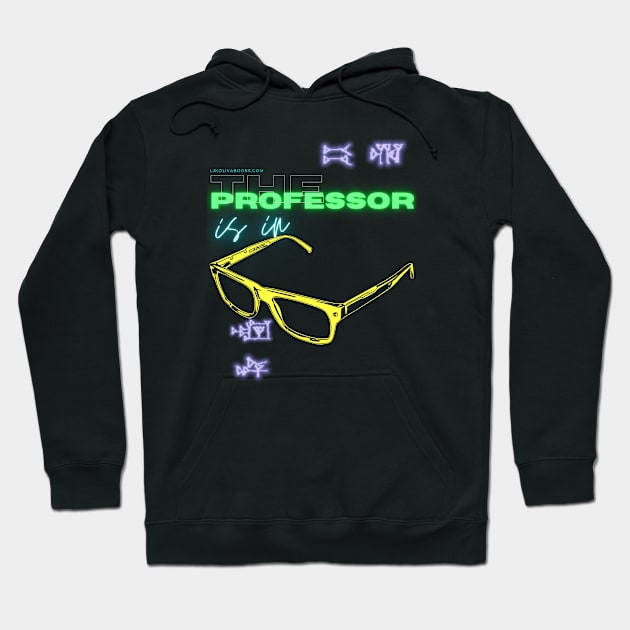 The Professor Is In Hoodie by LJK Oliva Books